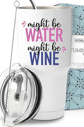 Funny Wine Tumbler- 30 oz