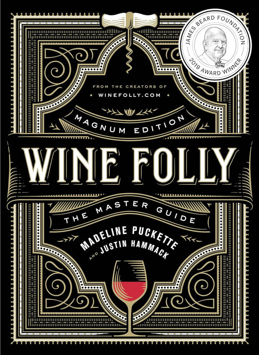 Wine Folly: The Master Guide