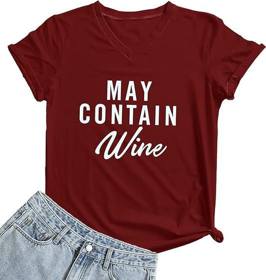 May Contain Wine T-shirt