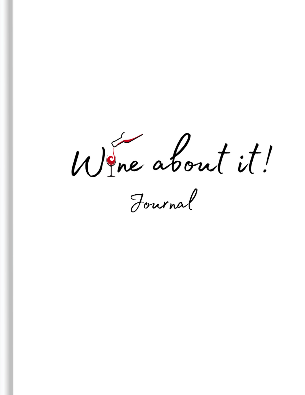 Wine about it Journal